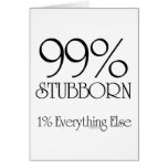 99% Stubborn Card