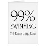 99% Swimming Greeting Card