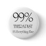 99% Therapist Pins