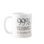 99% Trainer Coffee Mugs