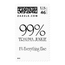 99% Trauma Junkie Postage Stamps