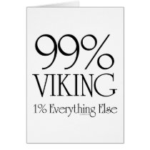 99% Viking Greeting Card