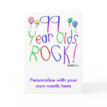 99 Year Olds Rock ! Greeting Cards
