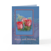 99th Birthday Card with Red Roses