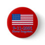 9-11-2001 Never Forgotten Tshirts, Buttons