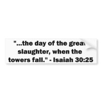 9/11 in the Bible bumper stickers by kjvonly 9/11 in the Bible bumper stickers