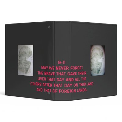 9-11 MAY WE NEVER FORGET THE ... BINDERS by roy902