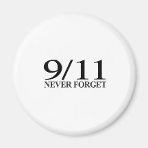 9/11 Never Forget Refrigerator Magnet