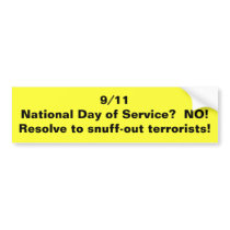9/11National Day of Service? NO!Resolve to snu... bumper stickers by riverhawk1622 9/11National Day of Service? NO!Resolve to snu... bumper stickers