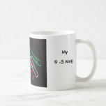 9 - 5 COFFEE MUGS