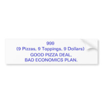 9 9 9 BUMPER STICKER