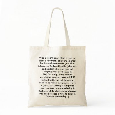 9.Be a treehugger! Plant a tree, or plant a few... Bag by sweetlemonade