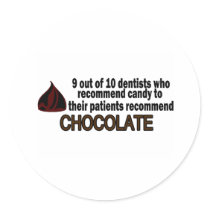 9 Out Of 10 Dentist Recommend Chocolate stickers