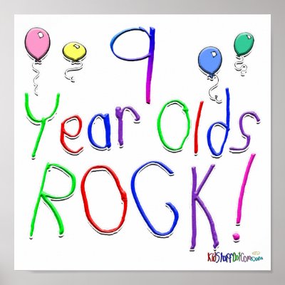 9 Year Olds Rock ! Poster by BirthdaysRock