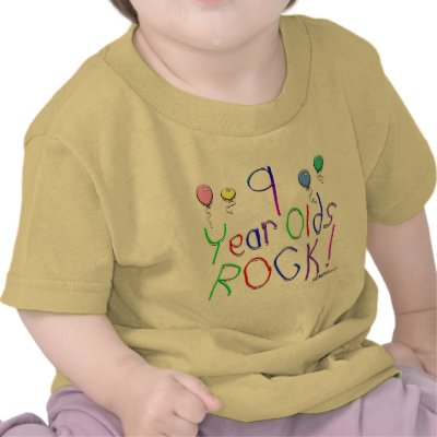 9 Year Olds Rock ! Tee Shirts by BirthdaysRock