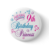 9th Birthday Princess Pinback Button