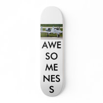A-10 #1, AWESOMENESS CUSTOM SKATEBOARD