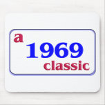 A 1969 Classic! Mousepads