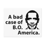 A Bad Case of B.O. America Post Card