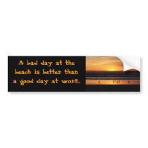 A bad day at the beach bumper stickers by PhotosbyVanessa A bad day at the beach bumper stickers