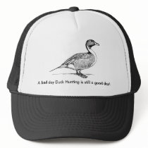 A bad day Duck Hunting is still a good day! Mesh Hat