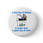 A Bad Day of Fishing Pin
