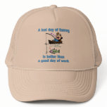 A Bad Day of Fishing Trucker Hats