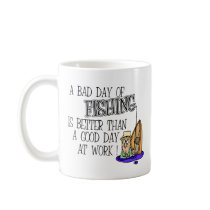 A bad Day Of Fishing... Mug