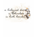 A Balanced Diet is Chocolate in Both Hands t-shirts