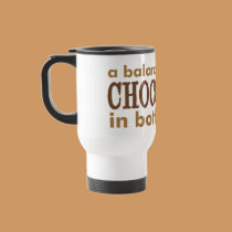 A Balanced Diet is... mugs