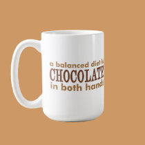 A Balanced Diet is... mugs