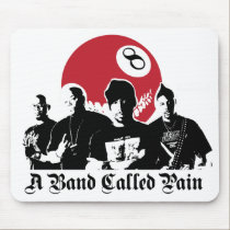 a band called pain mousepads