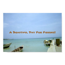 A Beautiful Day For Fishing. posters