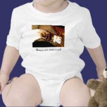 a, Being so cute wears me out! t-shirts