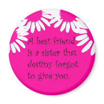 "A Best Friend..." Magnets