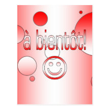 A Bientôt! Canada Flag Colors Pop Art Post Card