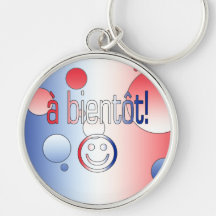 A Bientôt! French Flag Colors Pop Art Key Chain