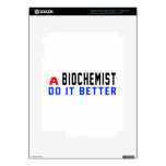 A Biochemist Do It Better iPad 3 Decal