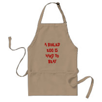 A BOILED EGG IS HARD TO BEAT APRON by familytshirtsgifts A BOILED EGG IS HARD TO BEAT APRON