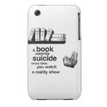 A book commits suicide when you watch reality tv case-mate iphone 3 case