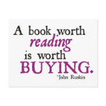 A Book Worth Reading is Worth Buying Post Cards