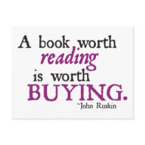 A Book Worth Reading is Worth Buying Post Cards