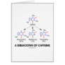 A Breakdown Of Caffeine (Chemical Molecules) Greeting Cards