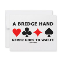 A Bridge Hand Never Goes To Waste invitations by wordsunwords A Bridge Hand Never Goes To Waste invitations