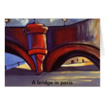 A BRIDGE IN PARIS GREETING CARD