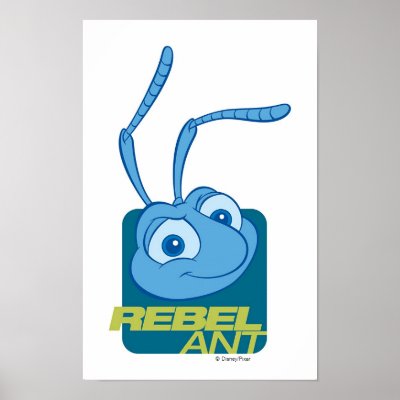 A Bug's Life's Flik "Rebel Ant" Disney posters