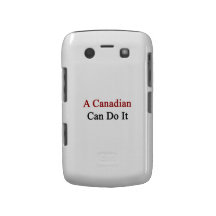 A Canadian Can Do It Blackberry Bold Case