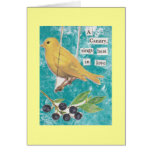 A Canary, Sings Best in Love Card