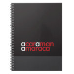 "A Car, A Man, A Maraca" Spiral Notebooks