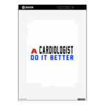 A Cardiologist Do It Better Decal For iPad 2